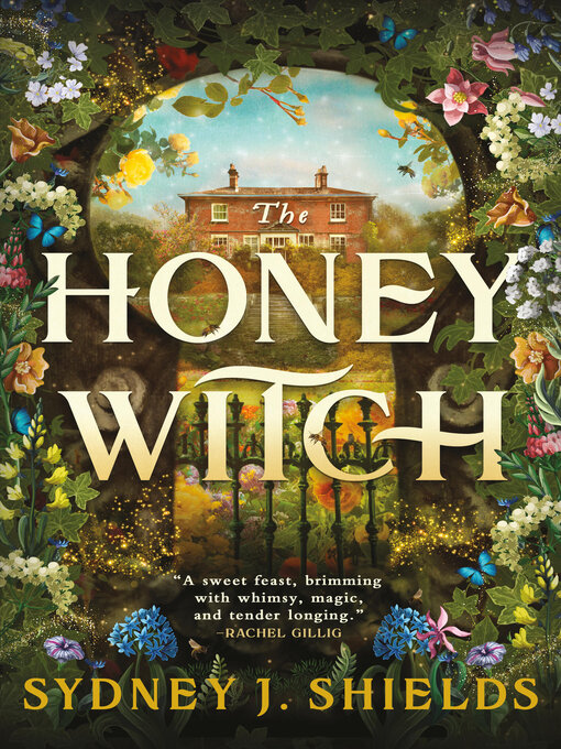 Title details for The Honey Witch by Sydney J. Shields - Wait list